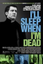 至死方休 Ill.Sleep.When.Im.Dead.2003.1080p.WEBRip.x264-RARBG 1.96GB
